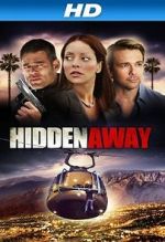 Watch Hidden Away Myflixer