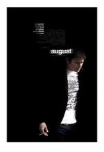 Watch August Myflixer