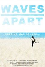 Watch Waves Apart (Short 2023) Myflixer