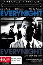 Watch Everynight... Everynight Myflixer