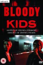Watch Bloody Kids Myflixer