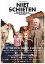 Watch Niet Schieten Myflixer