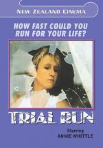 Watch Trial Run Myflixer