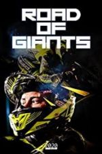 Watch Road of Giants Myflixer