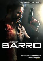 Watch Another Barrio (Video 2017) Myflixer
