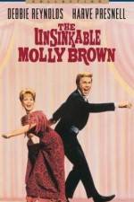 Watch The Unsinkable Molly Brown Myflixer
