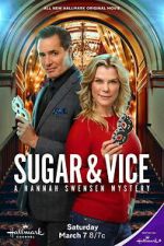 Watch Sugar & Vice: A Hannah Swensen Mystery Myflixer