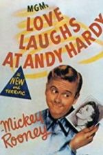Watch Love Laughs at Andy Hardy Myflixer