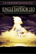 Watch Jungle Emperor Leo Myflixer