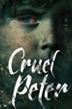 Watch Cruel Peter Myflixer