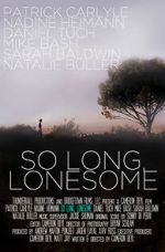 Watch So Long, Lonesome Myflixer