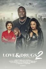 Watch Love & Drugs 2 Myflixer