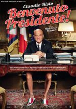 Watch Welcome Mr. President Myflixer