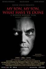 Watch My Son My Son What Have Ye Done Myflixer