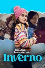 Watch Um Ano Inesquecível: Inverno Myflixer