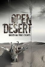 Watch Open Desert Myflixer