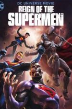 Watch Reign of the Supermen Myflixer