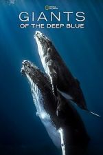 Watch Giants of the Deep Blue Myflixer