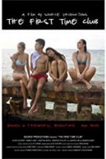 Watch The First Time Club Myflixer