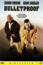 Watch Bulletproof Myflixer