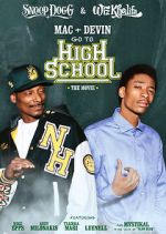 Watch Mac & Devin Go to High School Myflixer