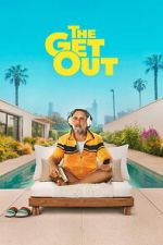 Watch The Get Out Myflixer