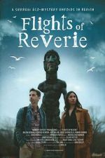 Watch Flights of Reverie Myflixer