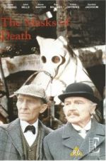 Watch Sherlock Holmes and the Masks of Death Myflixer
