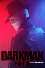 Watch Darkman (Part III) (Short 2020) Myflixer