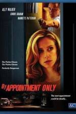 Watch By Appointment Only Myflixer