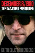 Watch The Day John Lennon Died Myflixer