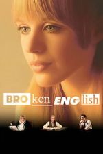 Watch Broken English Myflixer