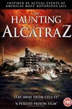 Watch The Haunting of Alcatraz Myflixer