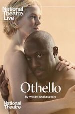 Watch National Theatre Live: Othello Myflixer