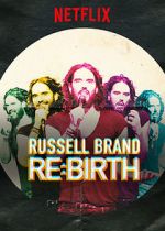 Watch Russell Brand: Re: Birth Myflixer