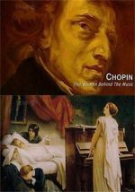 Watch Chopin: The Women Behind the Music Myflixer