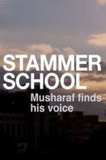 Watch Stammer School: Musharaf Finds His Voice Myflixer