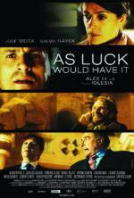 Watch As Luck Would Have It Myflixer