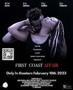 Watch First Coast Affair Myflixer