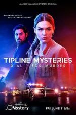 Watch Tipline Mysteries: Dial 1 for Murder Myflixer