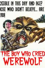 Watch The Boy Who Cried Werewolf Myflixer