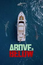Watch Above & Below Myflixer