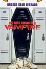 Watch My Best Friend Is a Vampire Myflixer