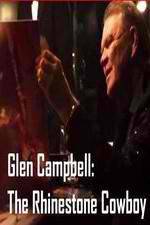 Watch Glen Campbell: The Rhinestone Cowboy Myflixer