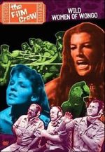 Watch The Film Crew: Wild Women of Wongo Myflixer
