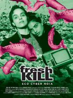 Watch Fresh Kill Myflixer