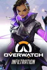 Watch Overwatch: Infiltration Myflixer