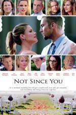 Watch Not Since You Myflixer