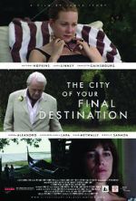 Watch The City of Your Final Destination Myflixer
