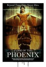 Watch Curse of the Phoenix Myflixer